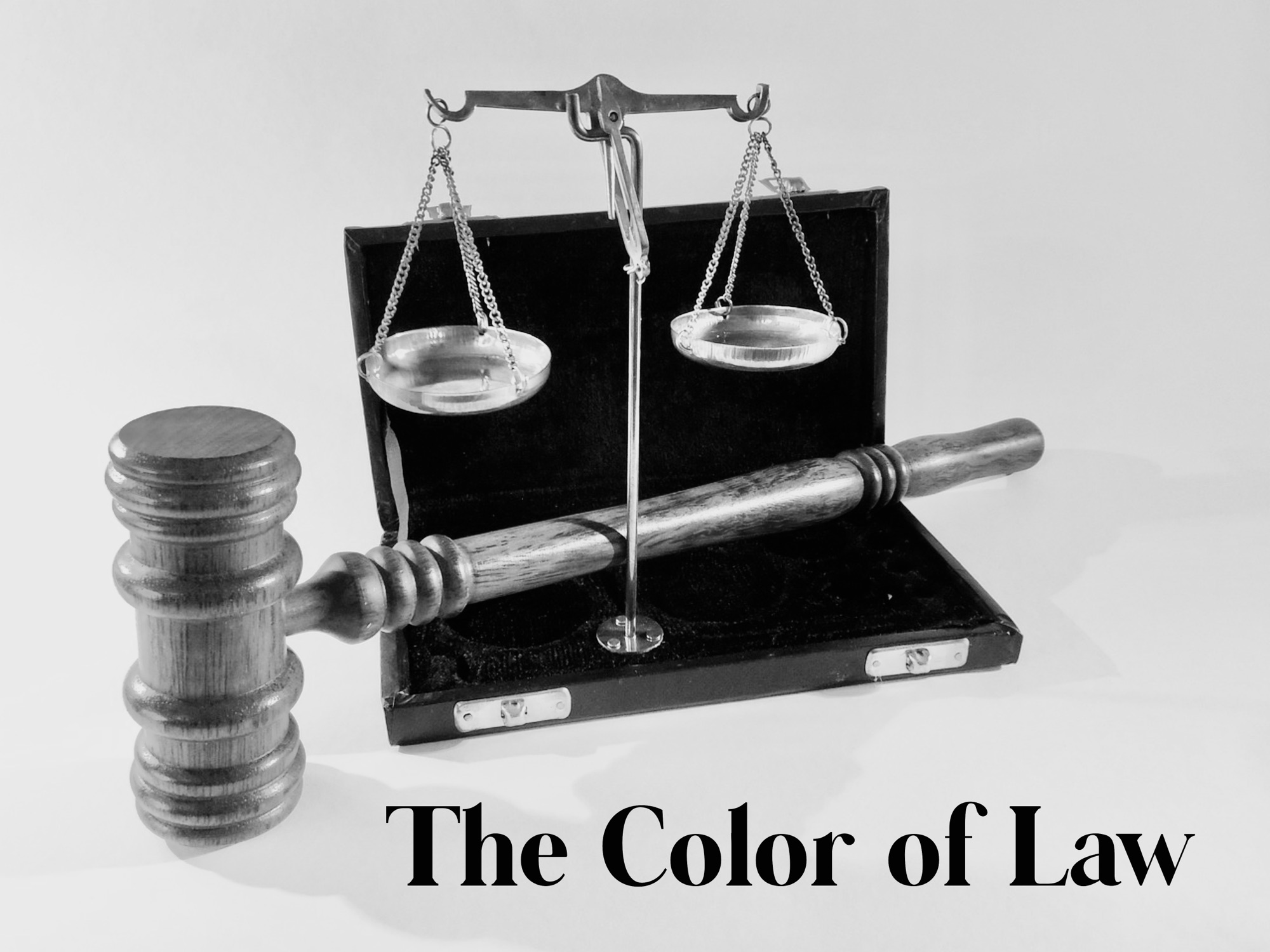 The Color of Law…